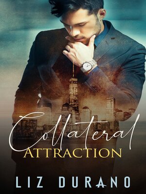 cover image of Collateral Attraction